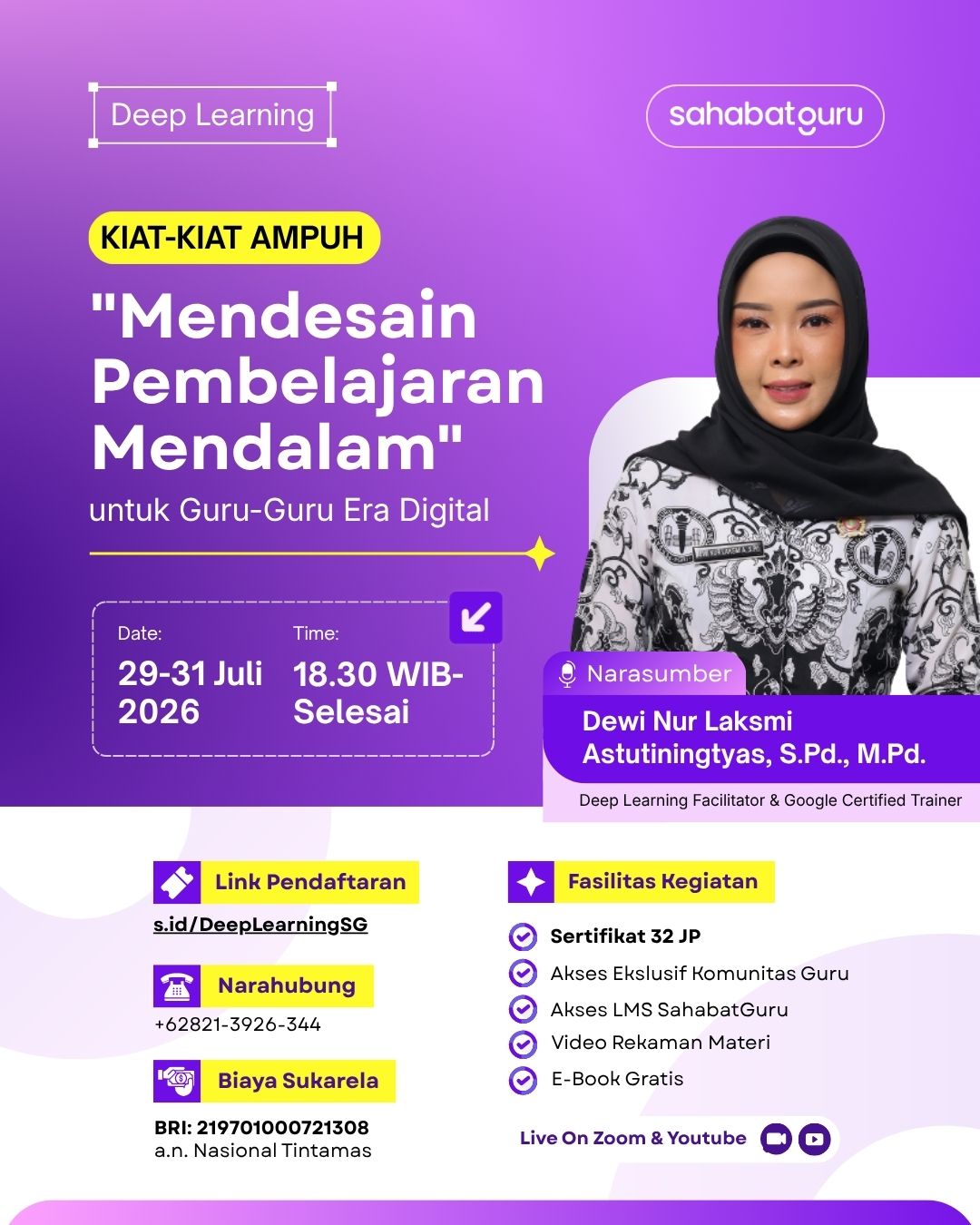 Webinar 32 JP Kiat-Kiat Ampuh Mendesain Pembelajaran Mendalam Untuk Guru-Guru Era Digital